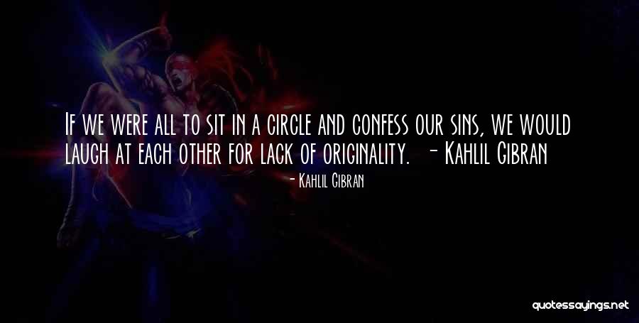 Gibran Kahlil Gibran Quotes By Kahlil Gibran Gibran Kahlil Gibran Quotes By Kahlil Gibran