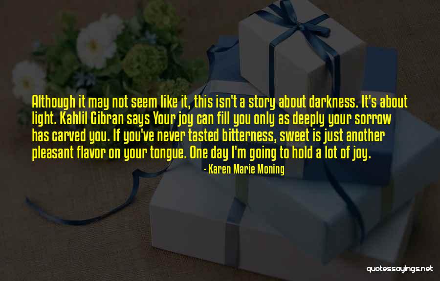 Gibran Kahlil Gibran Quotes By Karen Marie Moning Gibran Kahlil Gibran Quotes By Karen Marie Moning