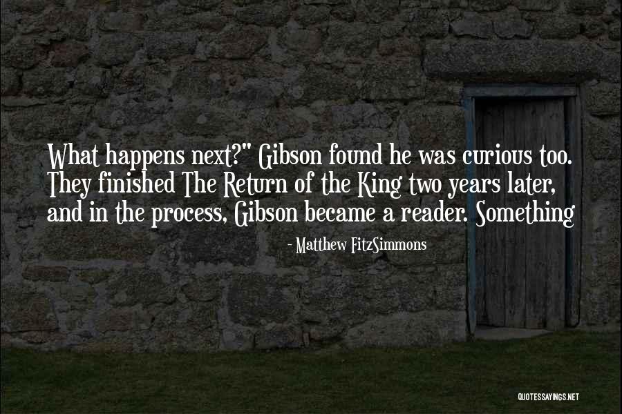 Gibson Quotes By Matthew FitzSimmons