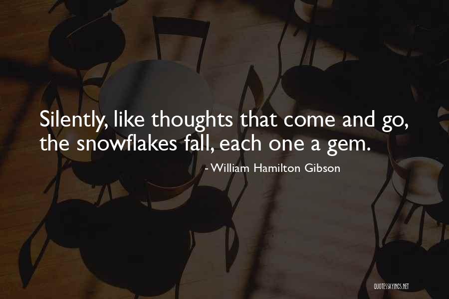 Gibson Quotes By William Hamilton Gibson