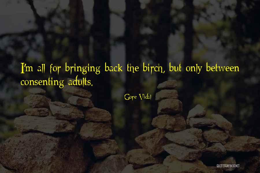Gibsons Whiskey Quotes By Gore Vidal Gibsons Whiskey Quotes By Gore Vidal