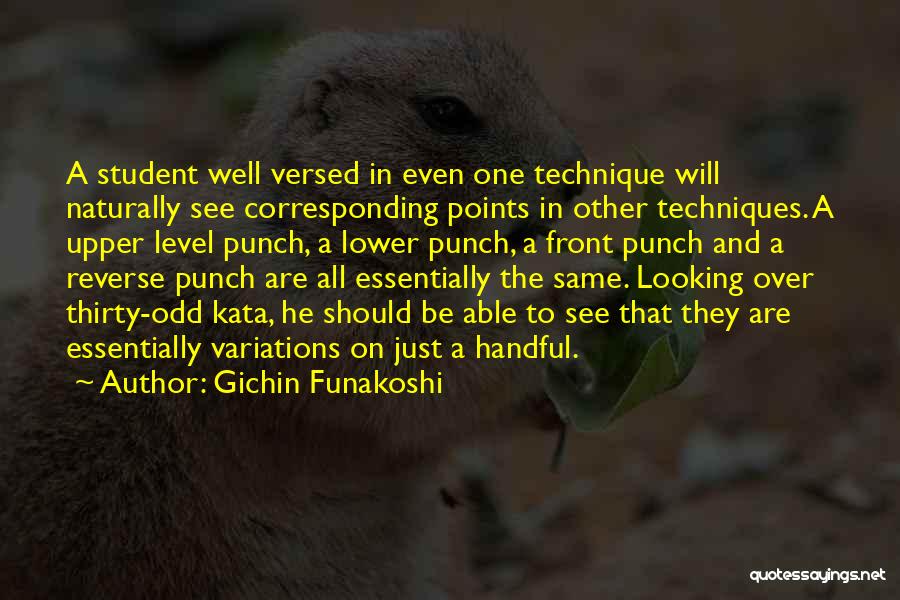 Gichin Funakoshi Quotes 109467