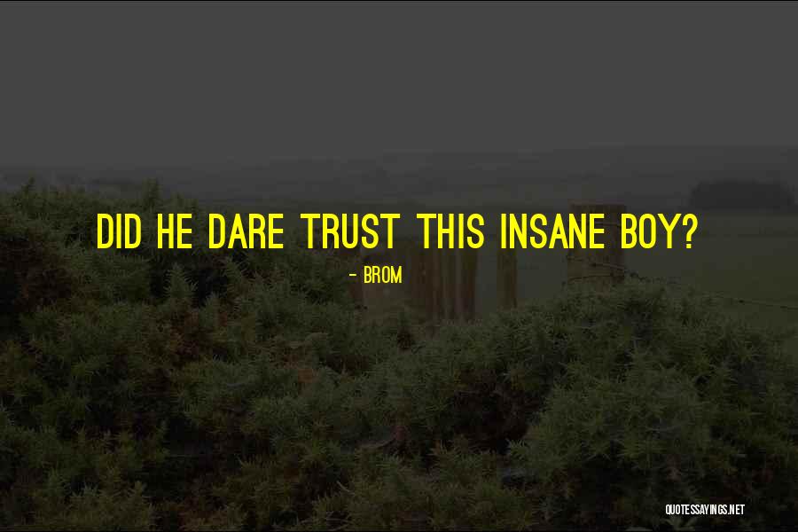 Gidar Quotes By Brom Gidar Quotes By Brom