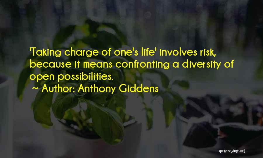 Giddens Quotes By Anthony Giddens