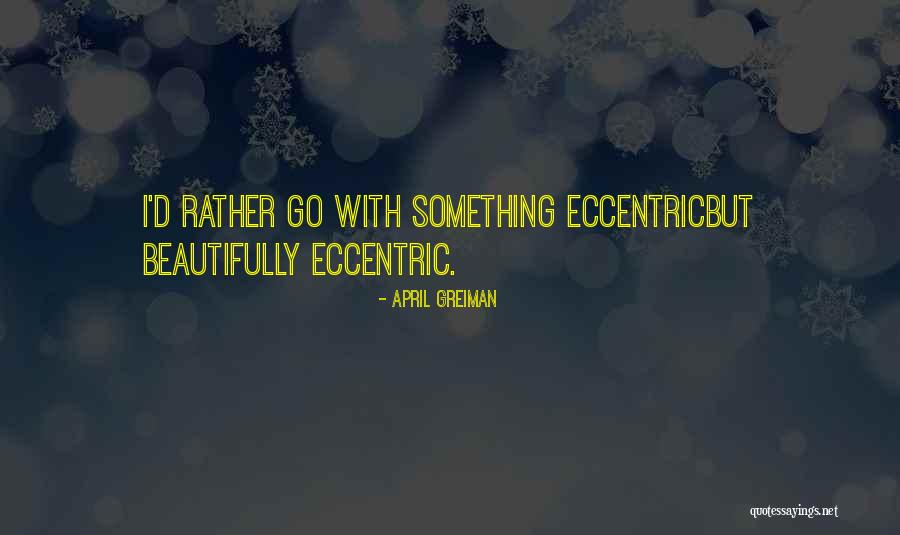 Giddings Tx Quotes By April Greiman Giddings Tx Quotes By April Greiman