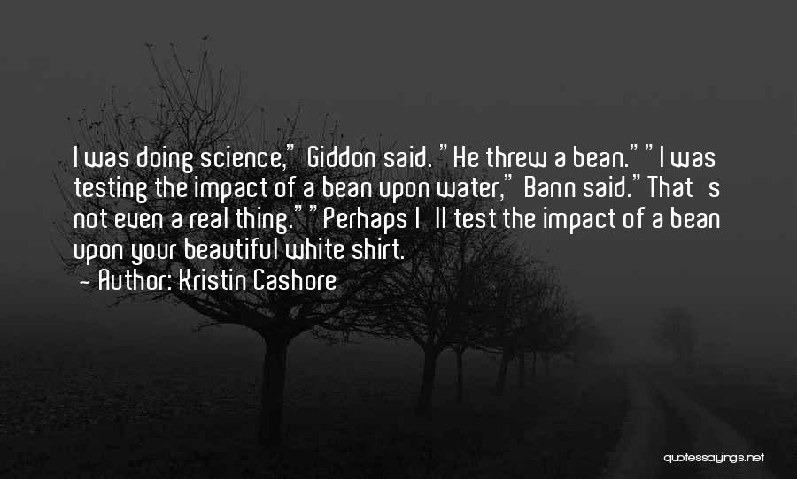 Giddon Quotes By Kristin Cashore