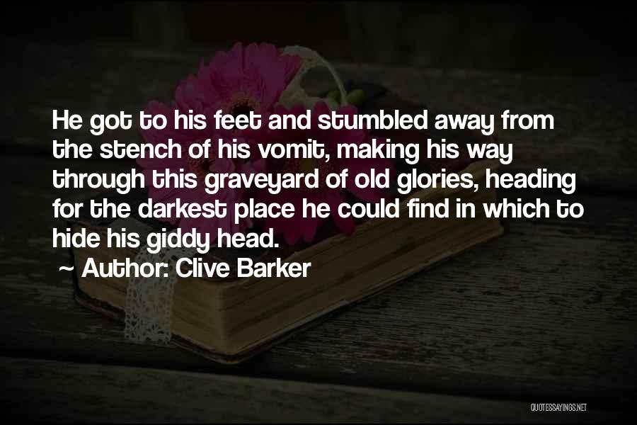 Giddy Quotes By Clive Barker