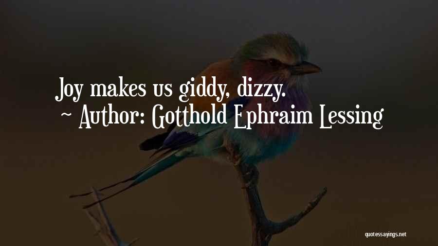 Giddy Quotes By Gotthold Ephraim Lessing