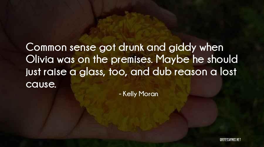 Giddy Quotes By Kelly Moran