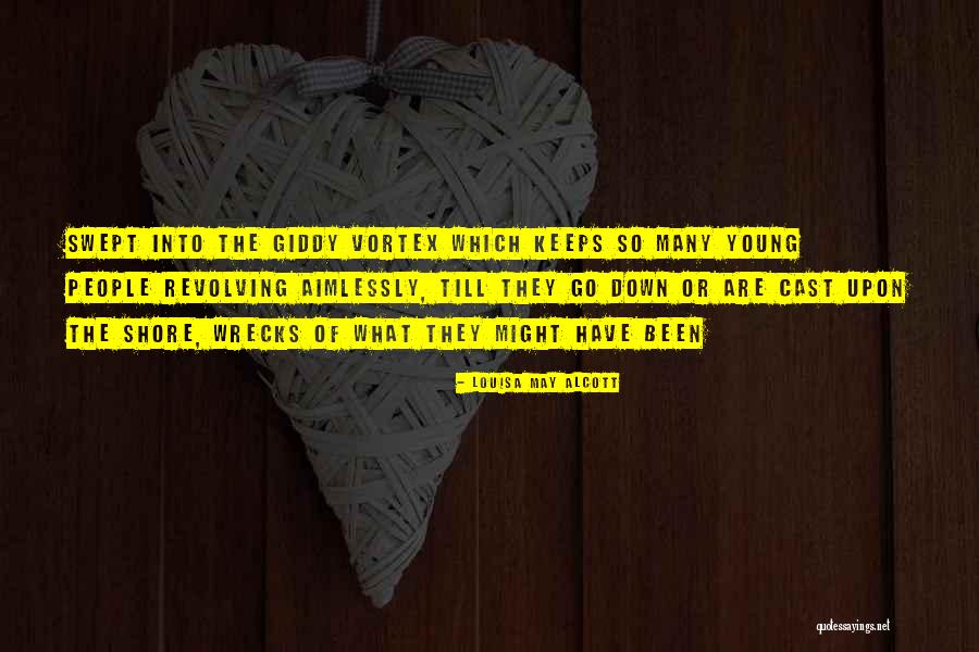 Giddy Quotes By Louisa May Alcott