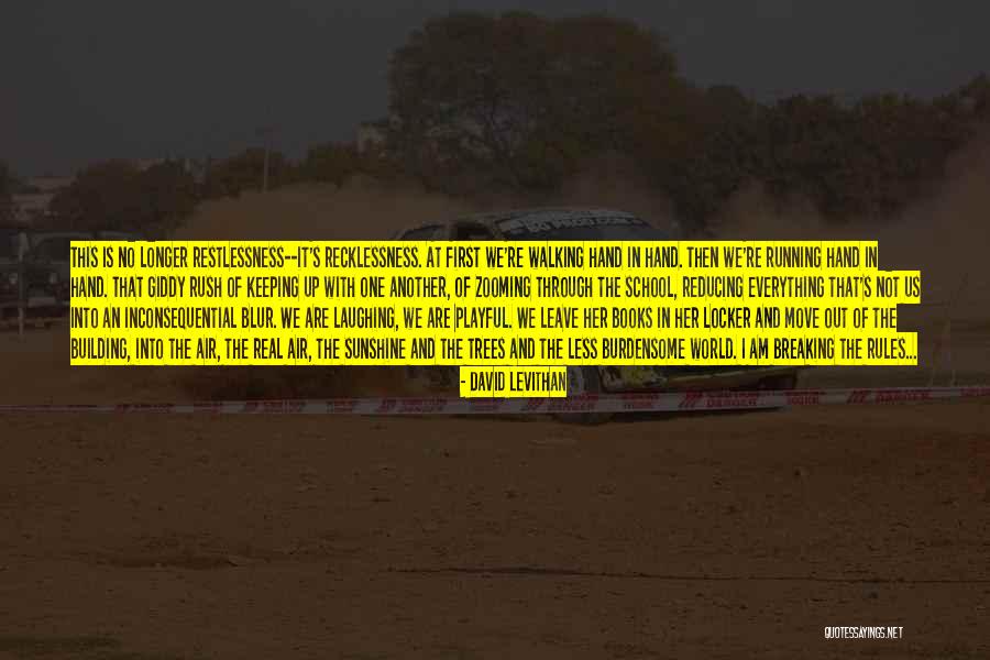 Giddy Up Quotes By David Levithan Giddy Up Quotes By David Levithan