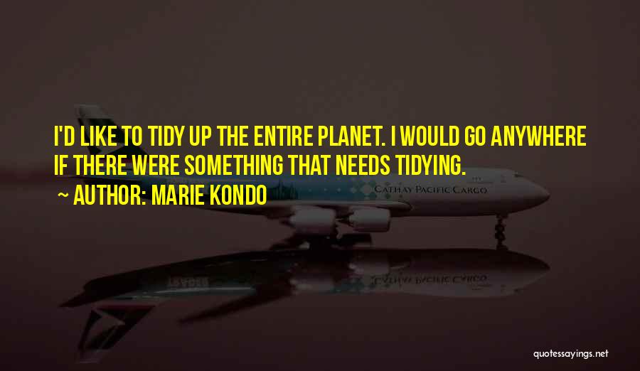 Gideal Quotes By Marie Kondo