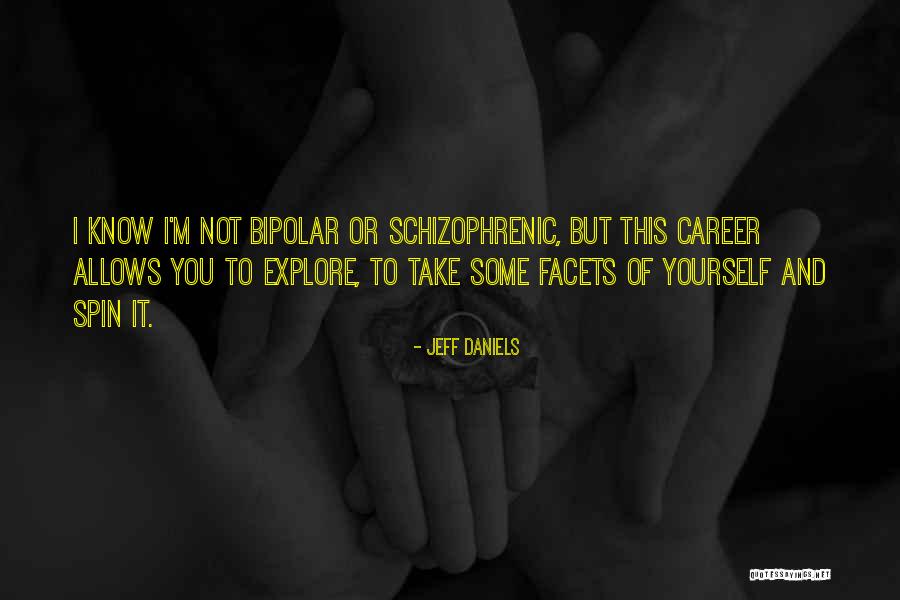 Gidemem Ilkay Quotes By Jeff Daniels Gidemem Ilkay Quotes By Jeff Daniels