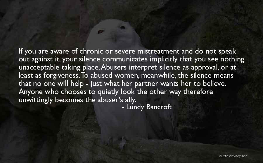 Gidemem Ilkay Quotes By Lundy Bancroft Gidemem Ilkay Quotes By Lundy Bancroft