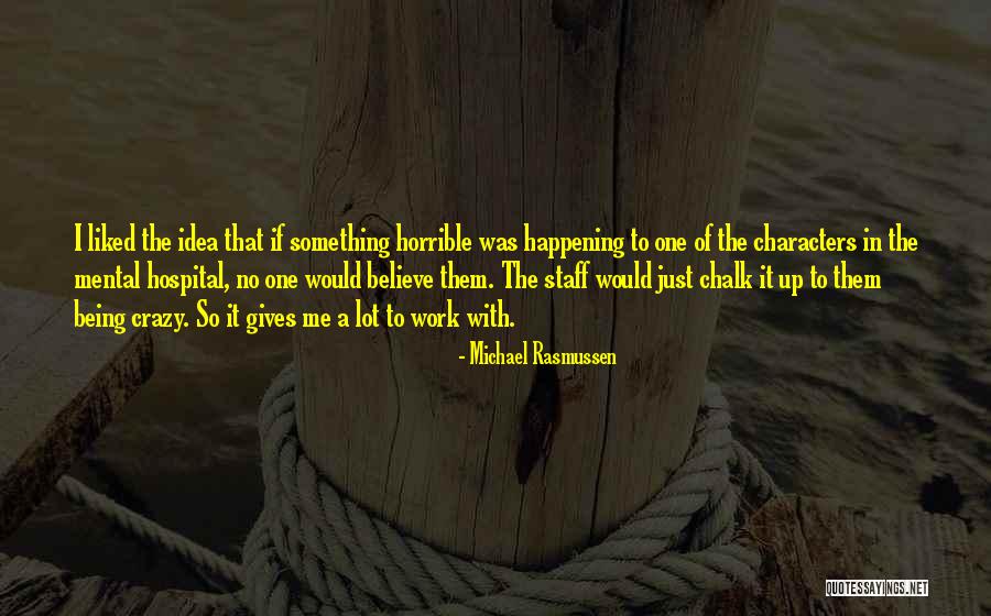 Giden Gitsin Quotes By Michael Rasmussen Giden Gitsin Quotes By Michael Rasmussen
