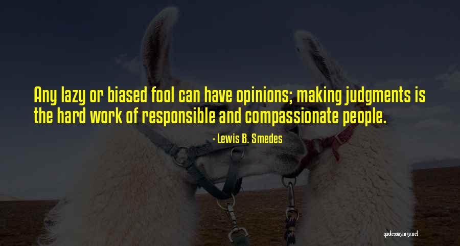 Gidene Quotes By Lewis B. Smedes Gidene Quotes By Lewis B. Smedes