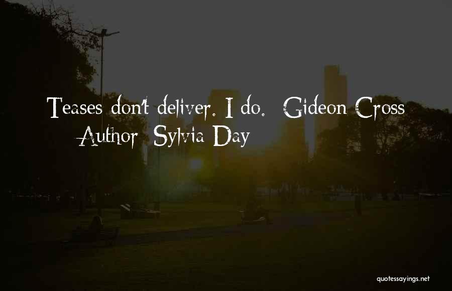 Gideon Cross Quotes By Sylvia Day