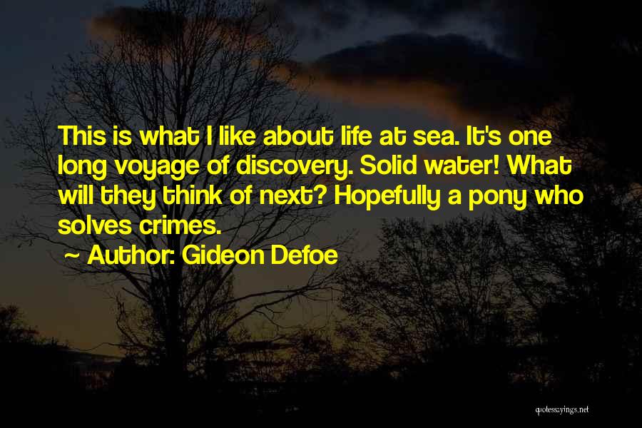 Gideon Defoe Quotes 1374228