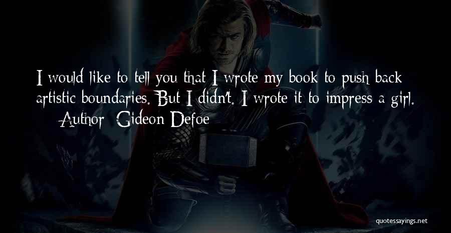 Gideon Defoe Quotes 1795571