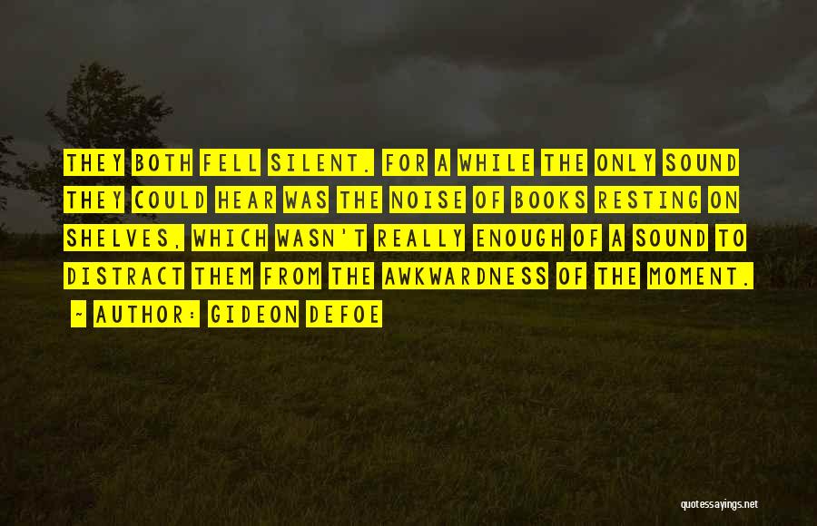 Gideon Defoe Quotes 1869006