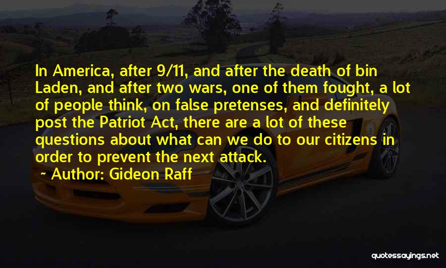 Gideon Raff Quotes 131115