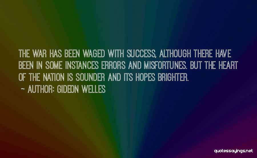 Gideon Welles Quotes 974580