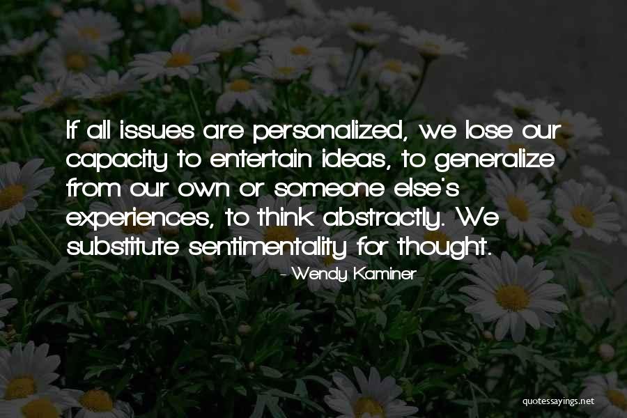 Giebelhausen Quotes By Wendy Kaminer Giebelhausen Quotes By Wendy Kaminer