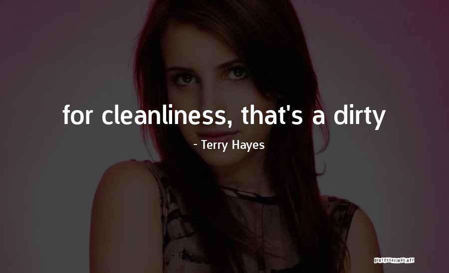 Giedrius Masalskis Quotes By Terry Hayes Giedrius Masalskis Quotes By Terry Hayes