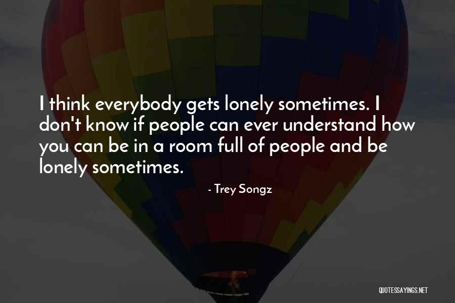 Giedroyc Jerzy Quotes By Trey Songz Giedroyc Jerzy Quotes By Trey Songz