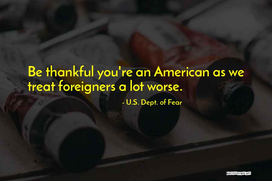 Giedroyc Tv Quotes By U.S. Dept. Of Fear Giedroyc Tv Quotes By U.S. Dept. Of Fear