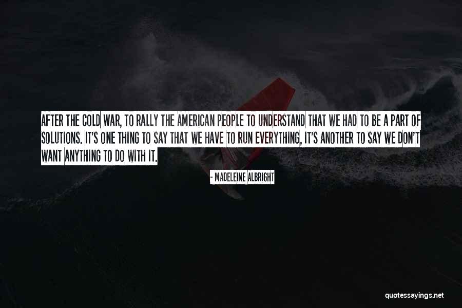 Gielang Quotes By Madeleine Albright Gielang Quotes By Madeleine Albright