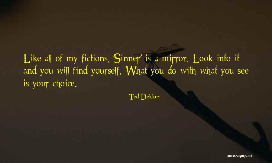 Gielen Et Al Quotes By Ted Dekker Gielen Et Al Quotes By Ted Dekker