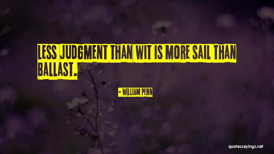 Gierach Paving Quotes By William Penn Gierach Paving Quotes By William Penn