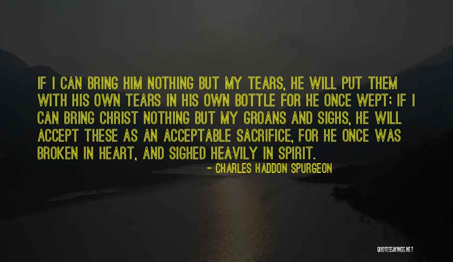 Giertz Colbert Quotes By Charles Haddon Spurgeon Giertz Colbert Quotes By Charles Haddon Spurgeon