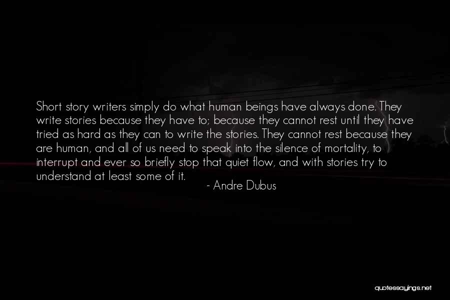 Giesemann T5 Quotes By Andre Dubus Giesemann T5 Quotes By Andre Dubus