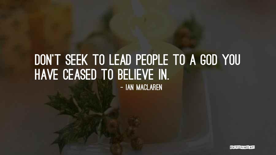Giesme Tyli Quotes By Ian Maclaren