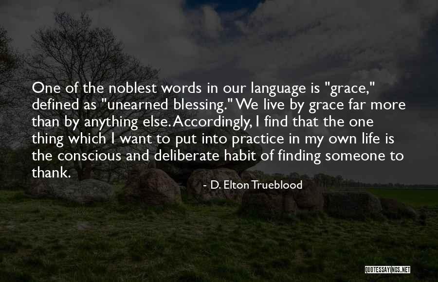 Giewont Zdjecia Quotes By D. Elton Trueblood Giewont Zdjecia Quotes By D. Elton Trueblood