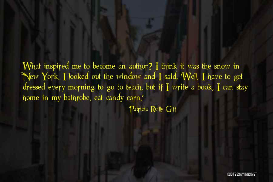 Giff Quotes By Patricia Reilly Giff Giff Quotes By Patricia Reilly Giff