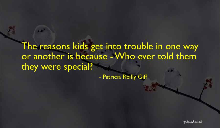Giff Quotes By Patricia Reilly Giff Giff Quotes By Patricia Reilly Giff