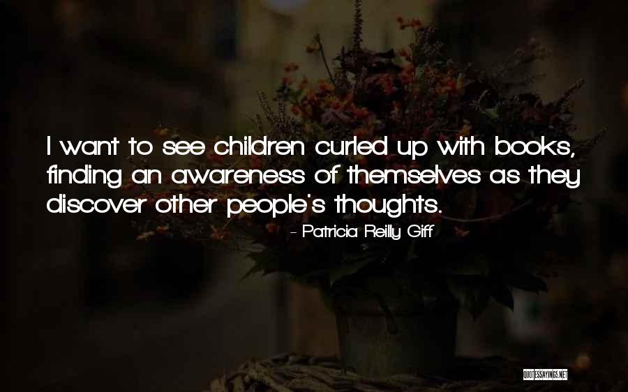 Giff Quotes By Patricia Reilly Giff Giff Quotes By Patricia Reilly Giff