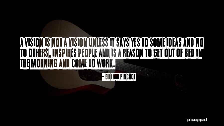 Gifford Pinchot Quotes 188282 Gifford Pinchot Quotes 188282