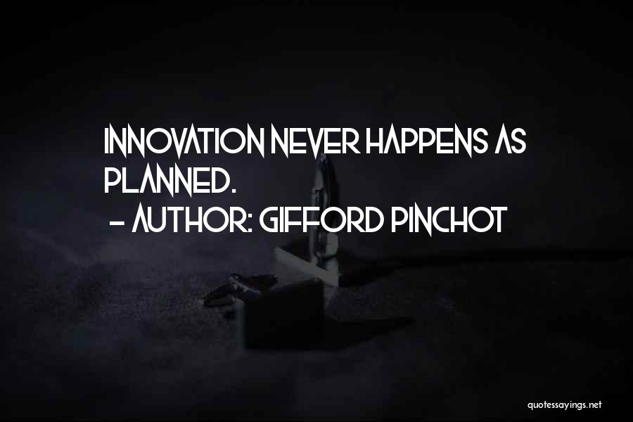 Gifford Pinchot Quotes 975638