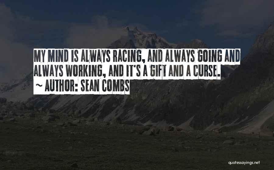 Gift And Curse Quotes By Sean Combs