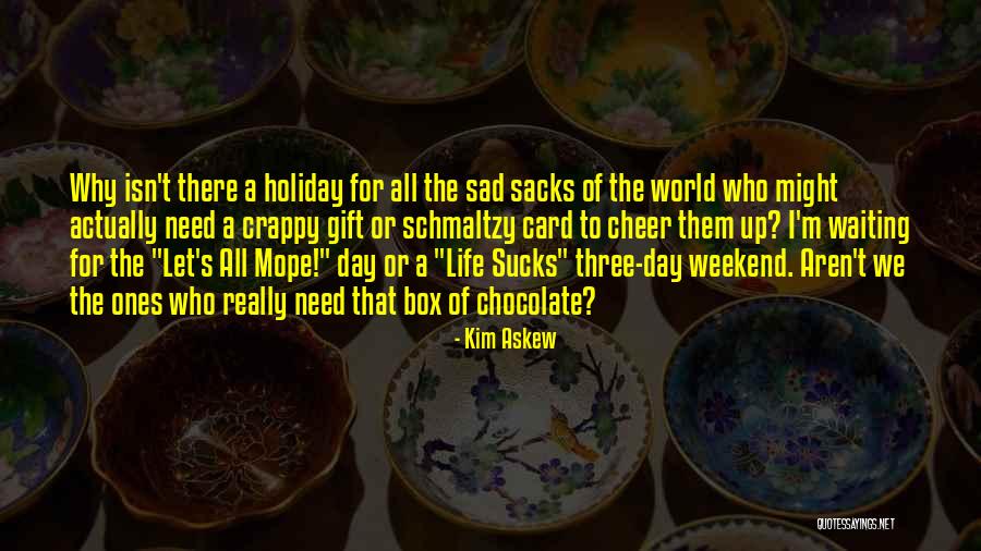 Gift Box Quotes By Kim Askew Gift Box Quotes By Kim Askew