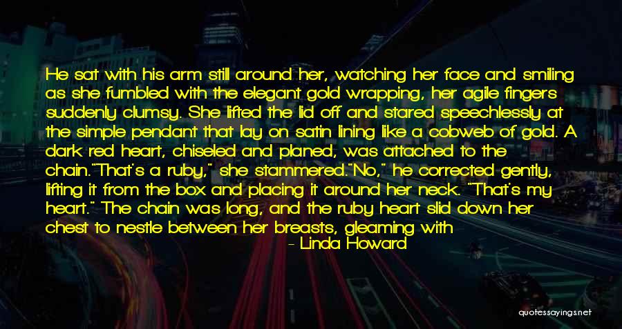 Gift Box Quotes By Linda Howard Gift Box Quotes By Linda Howard