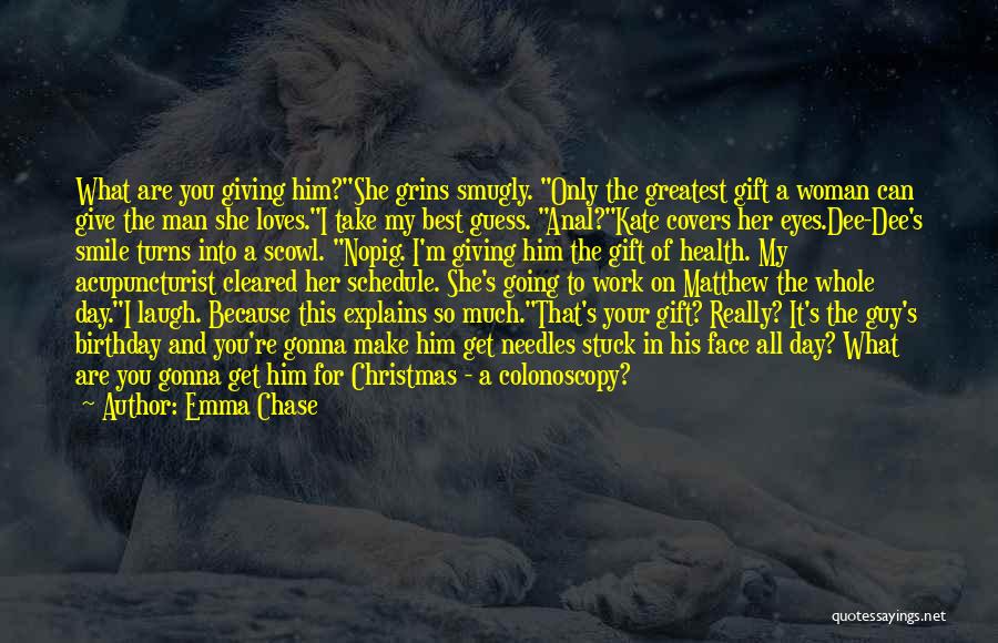 Gift Giving On Christmas Quotes By Emma Chase