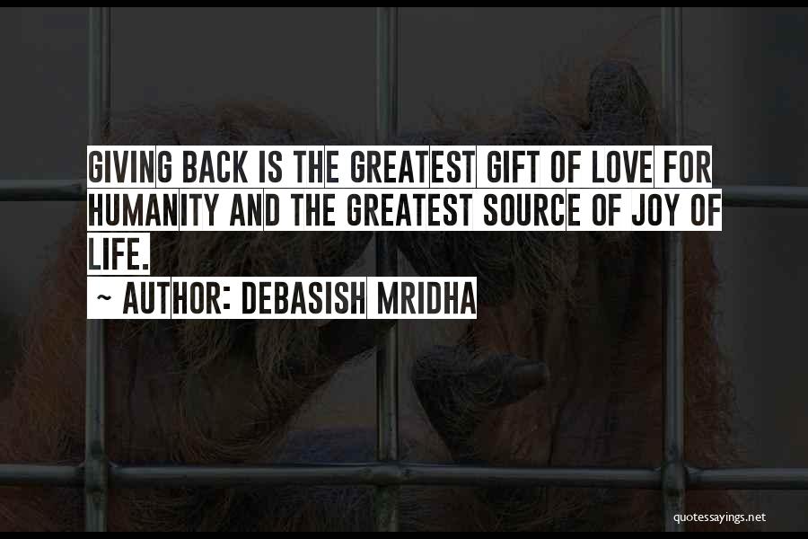 Gift Of Knowledge Quotes By Debasish Mridha