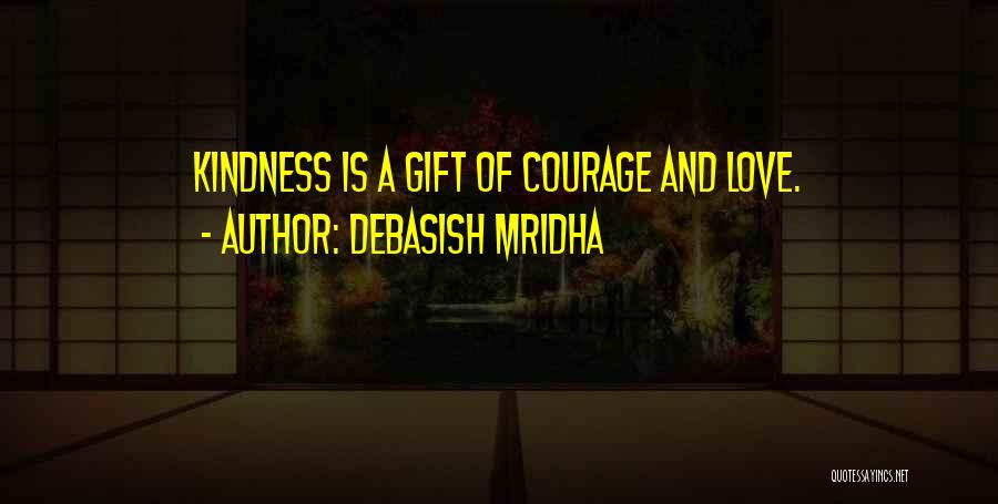 Gift Of Knowledge Quotes By Debasish Mridha