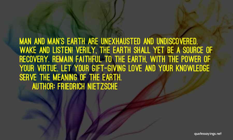 Gift Of Knowledge Quotes By Friedrich Nietzsche