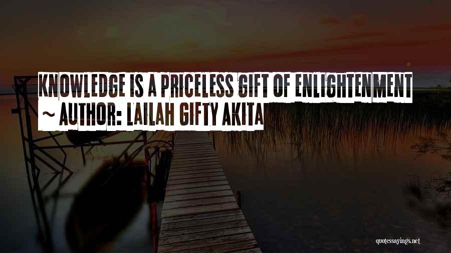 Gift Of Knowledge Quotes By Lailah Gifty Akita